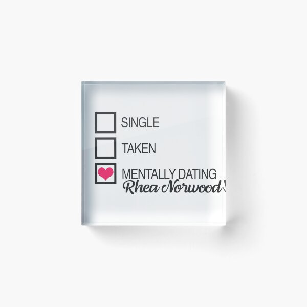Item preview, Mentally dating Rhea Norwood Heart designed and sold by ManoTV.