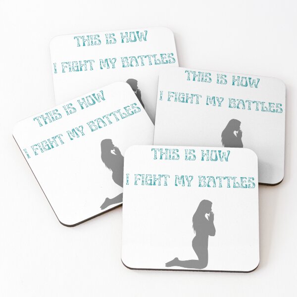 Item preview, This is how I fight my battles - Woman Praying designed and sold by BlessedConcepts.