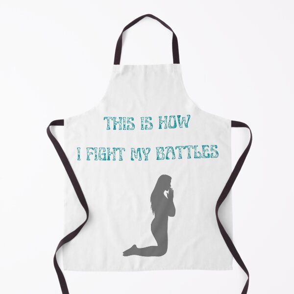 Item preview, This is how I fight my battles - Woman Praying designed and sold by BlessedConcepts.