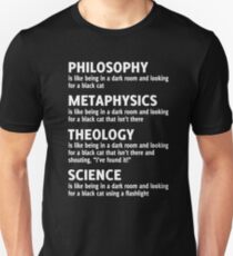 PHILOSOPHY METAPHYSICS THEOLOGY SCIENCE Unisex T-Shirt