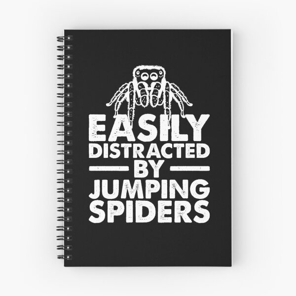 Item preview, EAsily Distracted By Jumping Spiders, Spider Lover designed and sold by TheReallyNiceStuff.