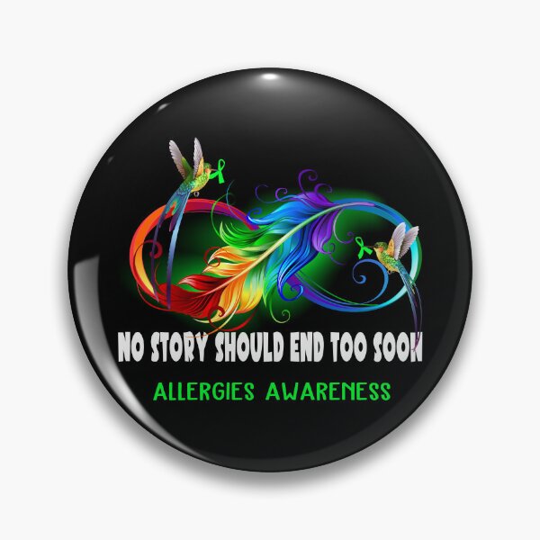 Item preview, Allergies Awareness - NO STORY SHOULD END TOO SOON designed and sold by Jennpak.