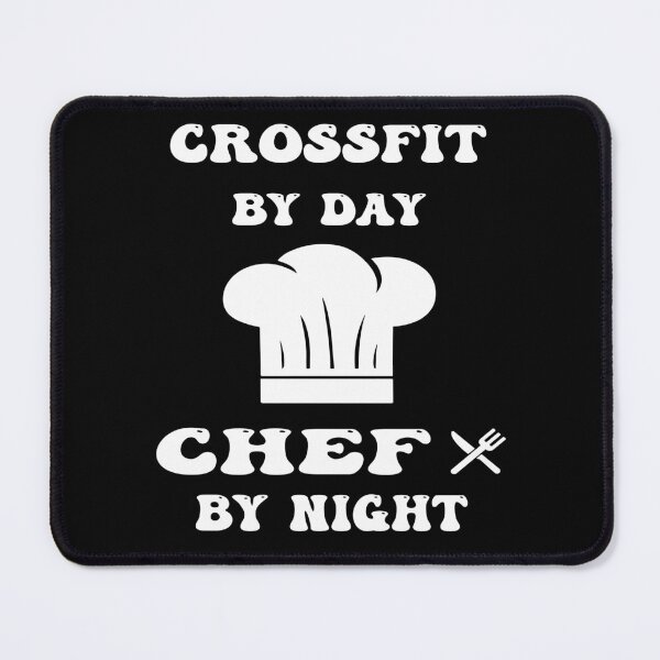 Item preview, crossfit by day and chef by night funny and cool saying designed and sold by Ach B.