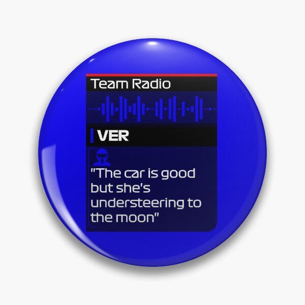 Artikelvorschau, Untersteuern zum Mond - Zitat von Max F1 Team Radio entworfen und verkauft von StickItOnPole.