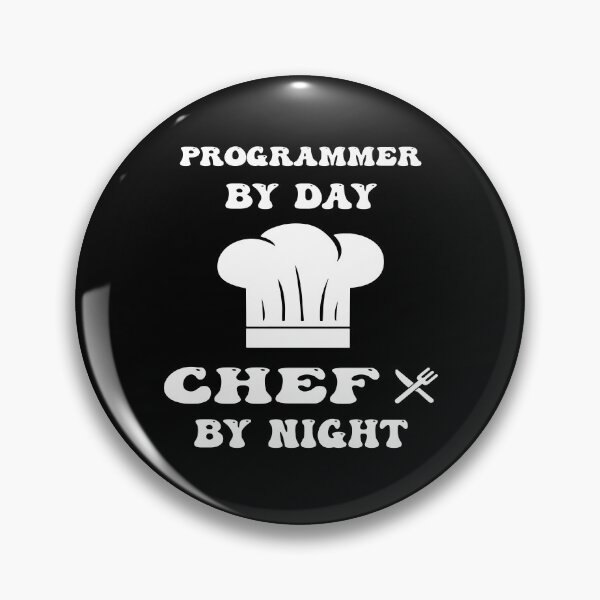 Item preview, programmer by day and chef by night funny and cool saying designed and sold by Ach B.