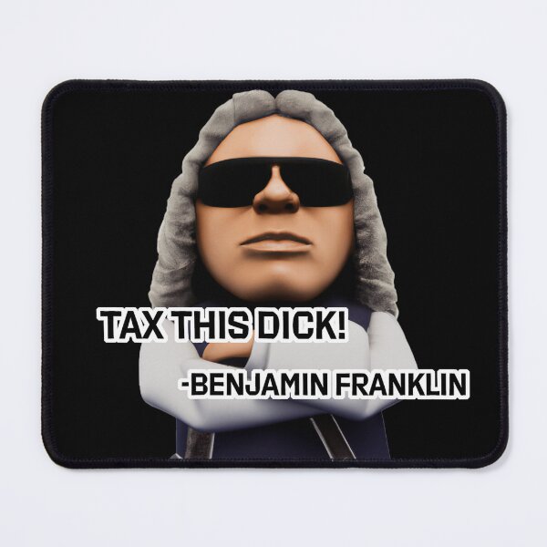 Item preview, Tax this Dick Ben Frankline sticker -- 3D  designed and sold by glitchman2.