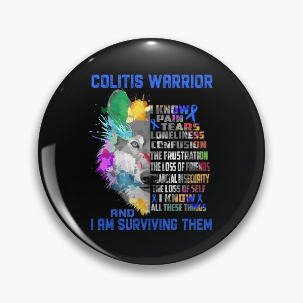 Item preview, Colitis Warrior - I Know All These Things and I Am Surviving Them designed and sold by CansellBar.
