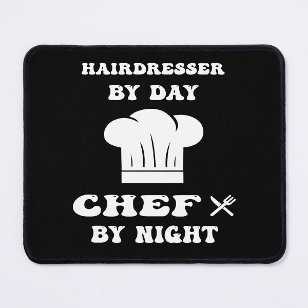 Item preview, Hairdresser by day and chef by night funny and cool saying designed and sold by Ach B.