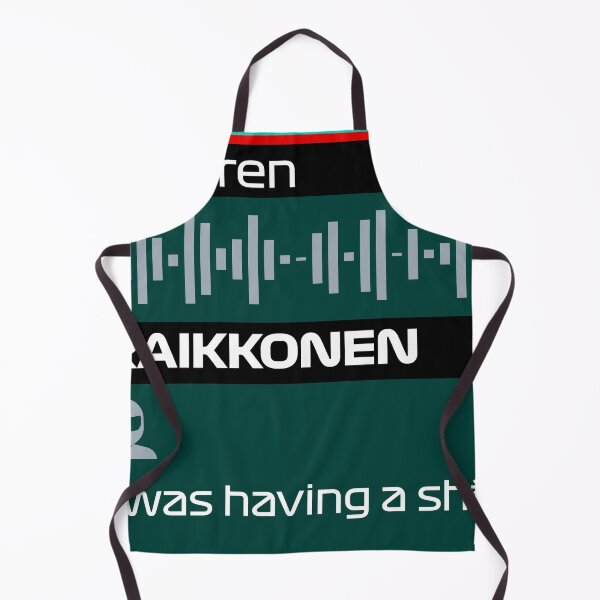 Item preview, I was having a sh*t - Kimi Raikkonen Quote - F1 Team Radio designed and sold by StickItOnPole.