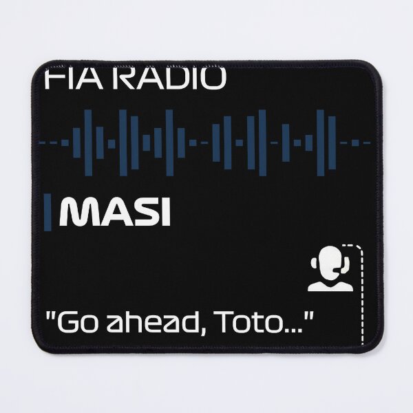 Item preview, Go ahead Toto - Michael Masi Quote - F1 Team Radio designed and sold by StickItOnPole.