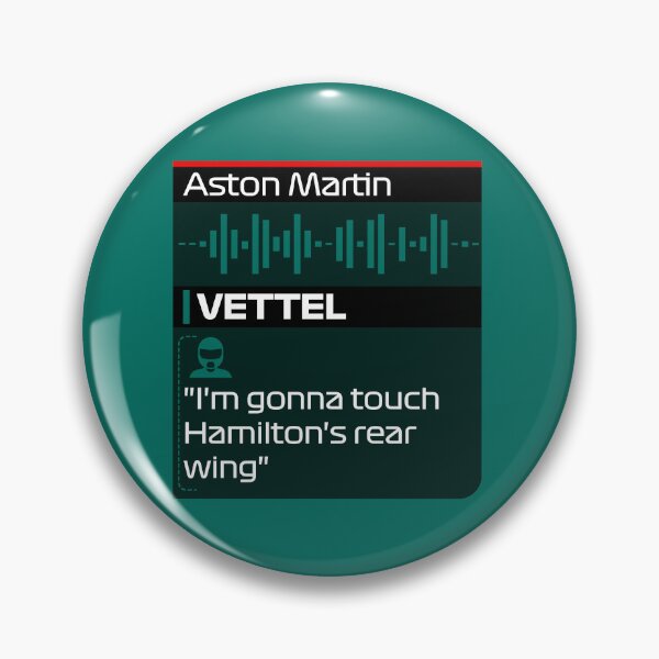 Item preview, I'm gonna touch Hamilton's rear wing - Sebastian Vettel F1 Team Radio Quote designed and sold by StickItOnPole.