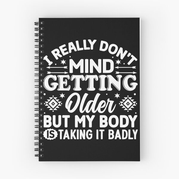 Item preview, My Body Is Taking Getting Older Badly - Funny Saying  designed and sold by handsoftime2020.