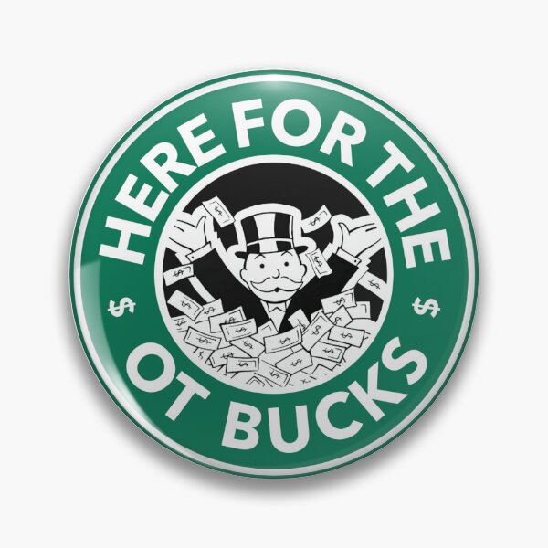 Item preview, Over Time Bucks designed and sold by Tradeology.
