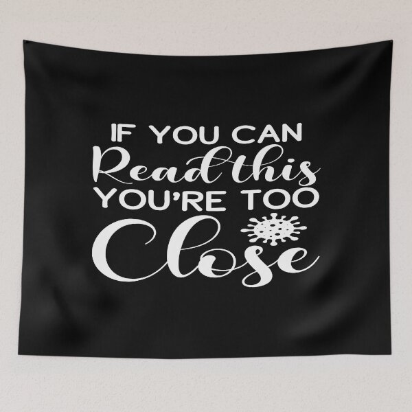 Item preview, If you can read this you're too close designed and sold by phassystore.