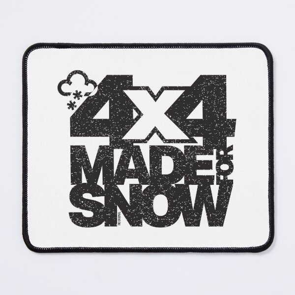 Item preview, 4x4 Made for Snow designed and sold by Inc-Solutions.