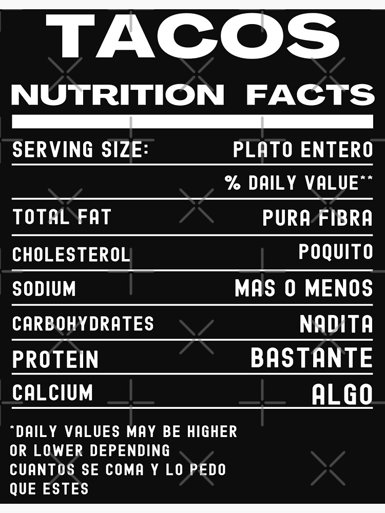 tacos-nutrition-facts-comida-mexicana-poster-for-sale-by-erozzz-redbubble