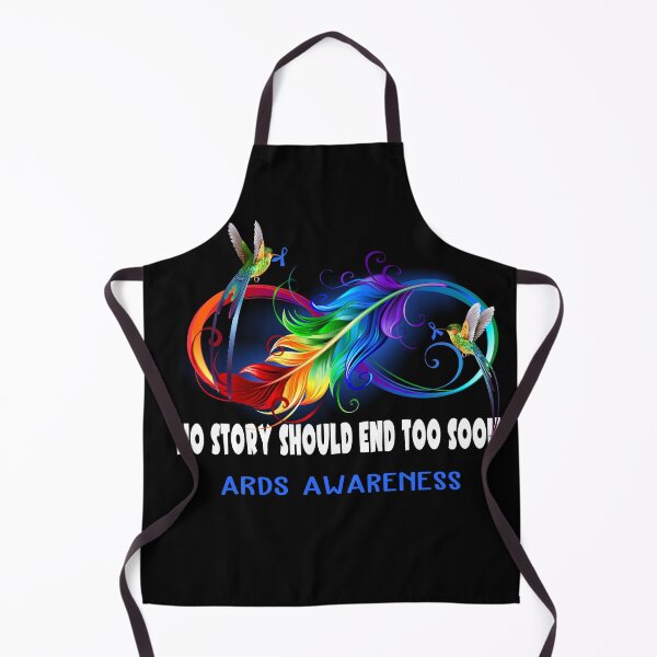 Item preview, ARDS Awareness - NO STORY SHOULD END TOO SOON designed and sold by Jennpak.