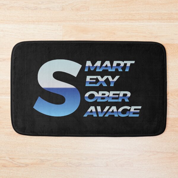 Item preview, Smart Sexy Sober Savage Anti Drug And Alcohol designed and sold by Exosia Shop ⭐⭐⭐⭐⭐.