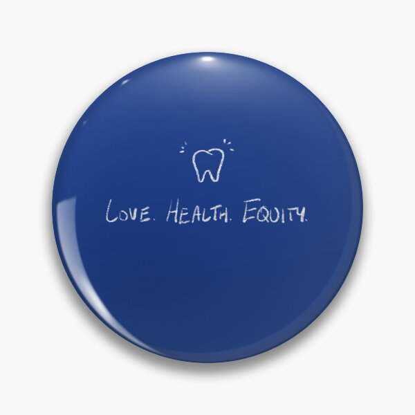 Item preview, Love. Health. Equity.  designed and sold by vawpredentalpgh.