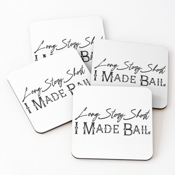 Item preview, Long Story Short I Made Bail designed and sold by M.Z BetterLife™.