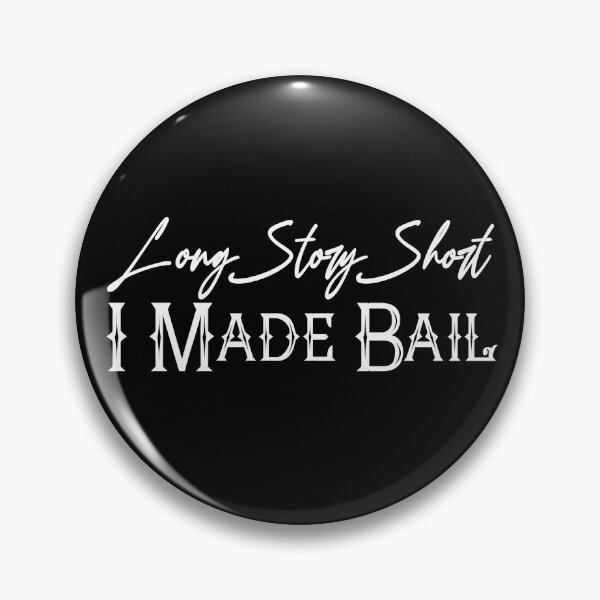 Item preview, Long Story Short I Made Bail - Women Long Story Short - I Made Bail - Long Story Short I Made Bail designed and sold by M.Z BetterLife™.