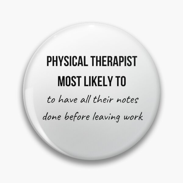 Item preview, Physical Therapist Most Likely to Collection 3 designed and sold by AprilPT.