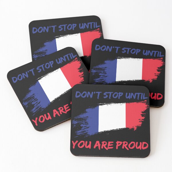 Item preview, Don't Stop Until You Are Proud France World Cup 2022 designed and sold by HJATA99.