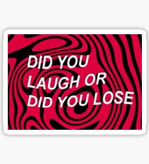 pewdiepie YOU LAUGH YOU LOSE Sticker
