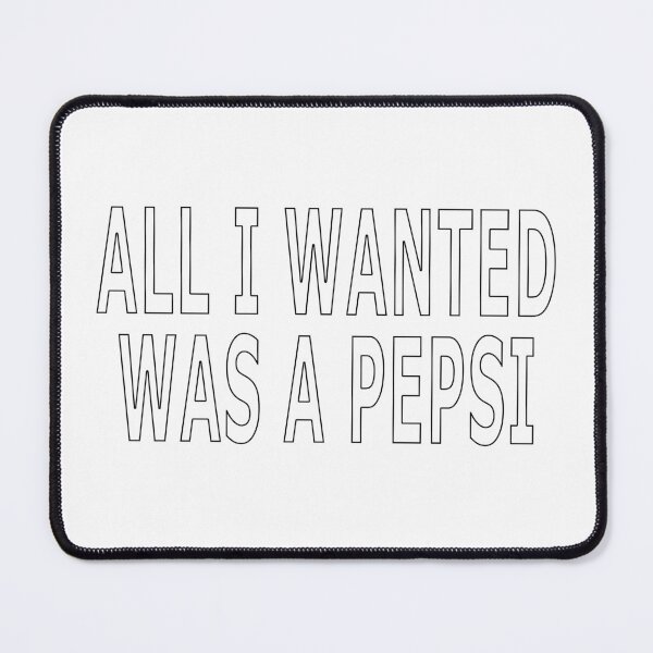 Item preview, ALL I WANTED WAS A PEPSI designed and sold by loveling.