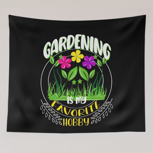 Item preview, Gardening is my Favorite Hobby, Love Gardening designed and sold by orangeblue21.