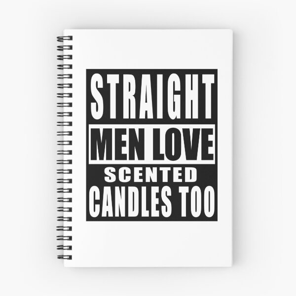 Item preview, Straight Men Love Scented Candles Too designed and sold by TaraGbear.