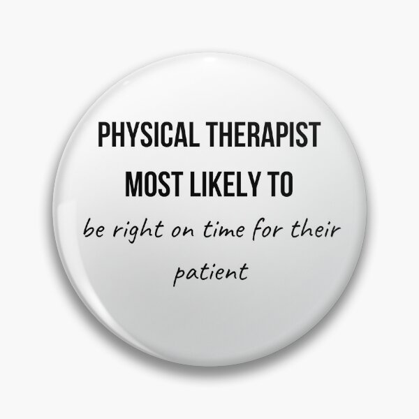 Item preview, Physical Therapist Most Likely to Collection 10 designed and sold by AprilPT.