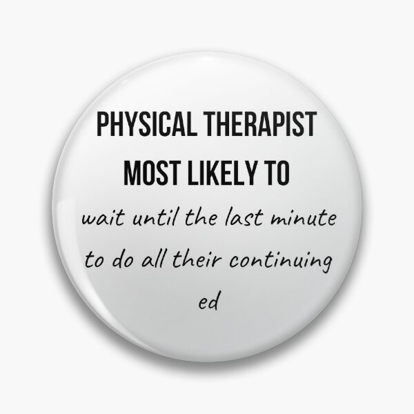 Item preview, Physical Therapist Most Likely to Collection 12 designed and sold by AprilPT.