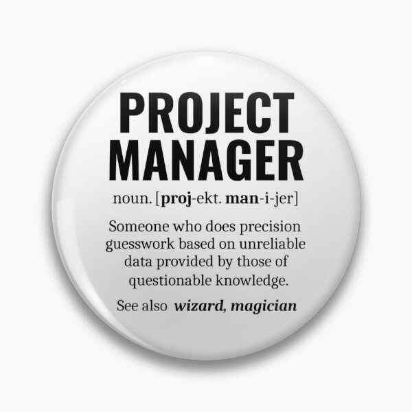 Item preview, Funny Project Manager Dictionary Definition designed and sold by chetan786.