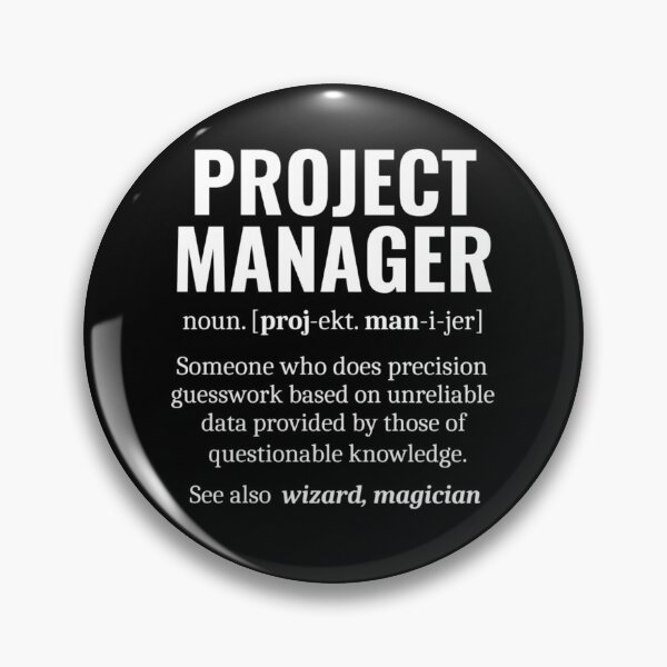 Item preview, Funny Project Manager Dictionary Definition designed and sold by chetan786.