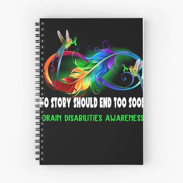Item preview, Brain Disabilities Awareness - NO STORY SHOULD END TOO SOON designed and sold by Jennpak.
