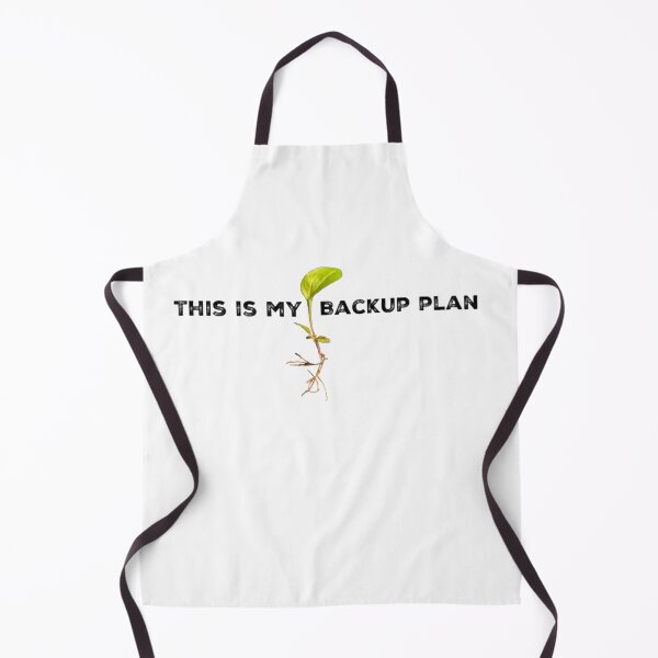 Item preview, This Is my Backup Plan designed and sold by homesteadswag.