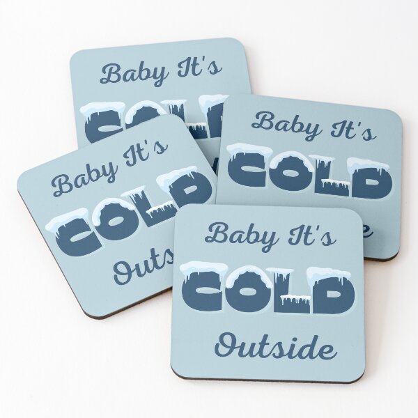Item preview, Baby It is Cold Outside designed and sold by ORA_ORA.
