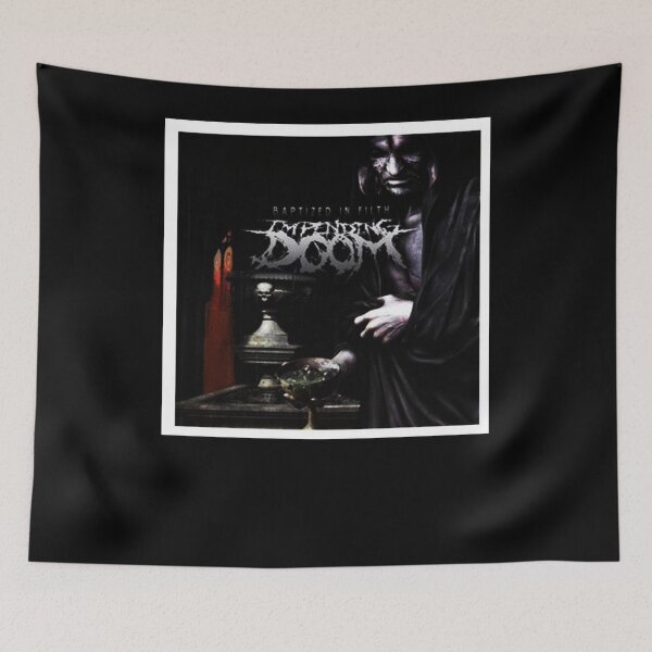Item preview, Baptized in Filth Impending Doom designed and sold by junlymutorey.
