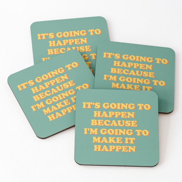 Item preview, inspirational quote it's going to happen because i'm going to make it happen green designed and sold by ArlacV.