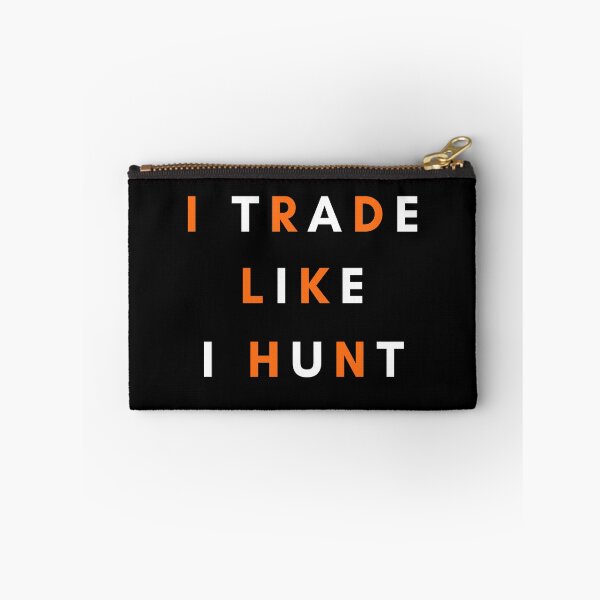 Item preview, I Trade Like I Hunt | Trader T-shirt | Trading T-shirt designed and sold by trentbite.