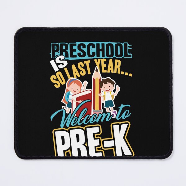 Item preview, Pre-k Teacher - Preschool Is So Last Year Welcome To Pre-k designed and sold by UnknownArtistt.