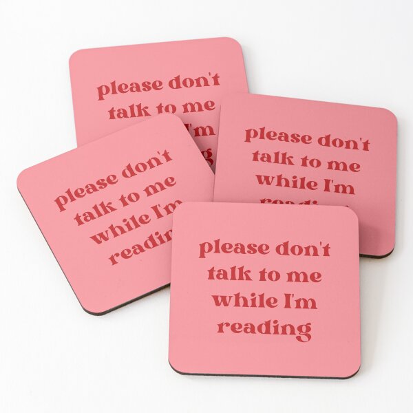 Item preview, please don't talk to me while I'm reading designed and sold by venomouspixie.