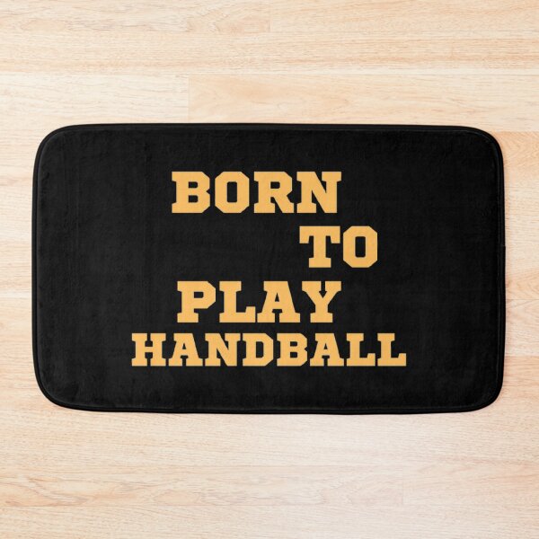 Item preview, Born to play handball designed and sold by Hammy97.