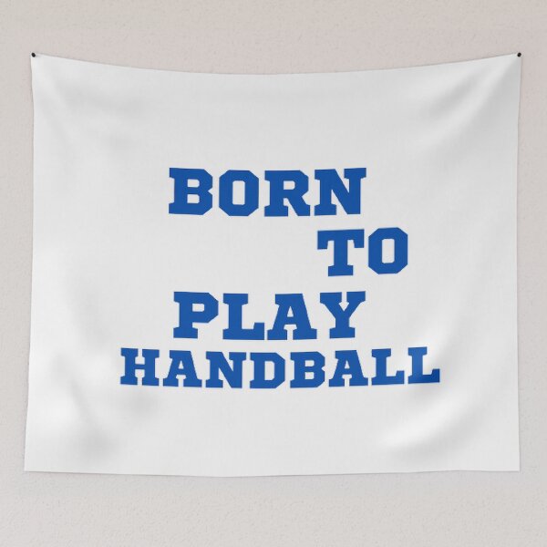 Item preview, Born to play handball designed and sold by Hammy97.