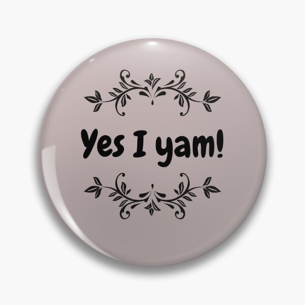 Item preview, Yes I Yam, Thanksgiving, Matching, Couple design  designed and sold by Reddiamond3 ⭐⭐⭐⭐⭐.