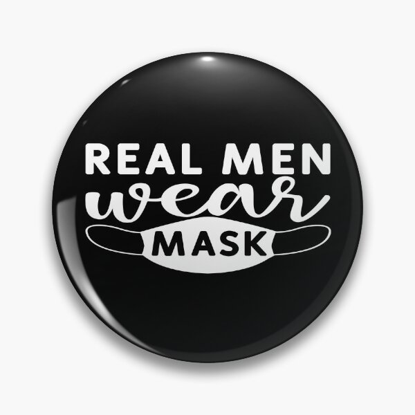 Item preview, Real men wear mask designed and sold by phassystore.