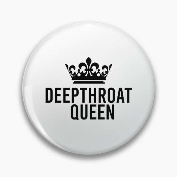 "Deepthroat Queen für Frauen Erwachsenes unhöfliches Humorgeschenk