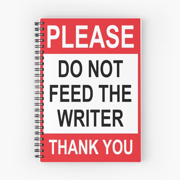 Item preview, Please Do Not Feed the Writer Thank You Red and White Sign designed and sold by Suzanne Uchytil.