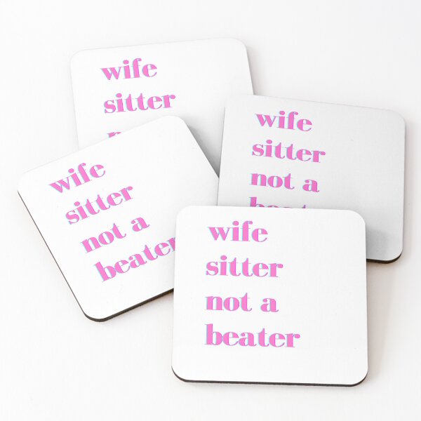 Item preview,  Wife sitter not a beater  designed and sold by namipaliso.